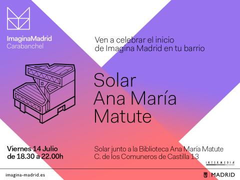 Presentación Imagina Madrid en el solar de la Biblioteca Ana María Matute el 14 de Julio a las 18:30